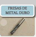 Fresas de metal duro